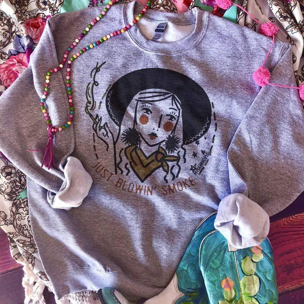 Blowin' Smoke Sweatshirt